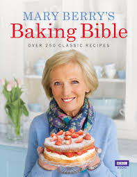 Save 20 per cent on mary's new book classic, published by bbc books on 25th january, price £26. Mary Berry S Baking Bible Over 250 Classic Recipes Berry Mary 8601200766158 Amazon Com Books
