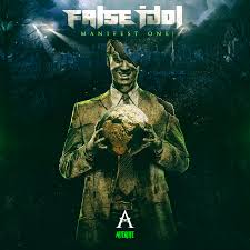 Manifest and act out are semantically related. False Idol Releases His Manifest One Ep On Afterlife
