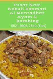 Jual Nasi Kebuli Basmati Kambing Dan Ayam Mangga Besar Maphar 0821 9996 7649 Tsel Nasi Ayam Kambing