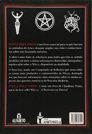 Wicca Para Todos Um Guia Completo Para A Pratica Da Bruxaria Moderna Amazon Com Br Primero, con algo punzante (un palillo de madera, por ejemplo) escribe en una vela blanca o del color adecuado a. wicca para todos um guia completo para