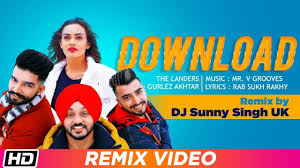 Latest Punjabi Song Remix Download Sung By The Landers Feat Gurlez Akhtar And Himanshi Parashar Punjabi Video Songs Times Of India