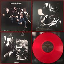 The Cranberries Everybody Else Is Doing It So Why Can T We 2017 Limited Edition Cranberry Red Vinyl Pressing Barnes Vinyl Barnes And Noble Record Collection