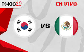 México vs corea del sur: Slbst Um8xn16m