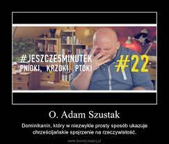 Scott ed i lorraine warren emilia wituszyńska eva garcia saenz de urturi ewa przydryga fantastyka firebird gwena bond horror. O Adam Szustak Demotywatory Pl