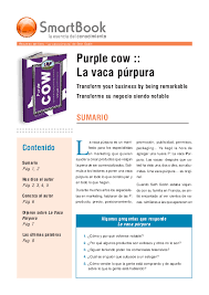 De hecho, si la palabra 'extraordinaria' comenzara con p, probablemente prescindiría por qué necesita a la vaca púrpura hace cuarenta años, ron simek, propietario del tombstone tap (un bar situado junto a un cementerio) decidió. Pdf Purple Cow La Vaca Purpura Isa Pinterest Academia Edu