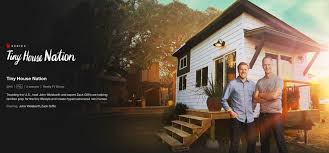 Going tiny in the music city 42m. 3 Tiny House Tv Series Worth Watching Aussie Tiny Houses