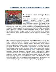 Dalam prakteknya ada banyak sekali bentuk kerjasama di berbagai kehidupan manusia. Doc Kerjasama Dalam Berbagai Bidang Kehidupan Andri Lopes91 Academia Edu