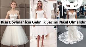 Kisa Boylular Icin Gelinlik Secimi Nasil Olmalidir Gelinlik Prenses Kis