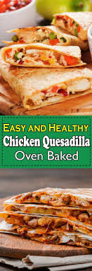 Chicken Quesadillas Easy Mexican Chicken Quesadilla Recipe Chicken Quesadillas Easy Chicken Quesadillas Recipes