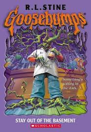 The monster of goosebump movie character for kids. Stay Out Of The Basement Goosebumps 2 By R L Stine