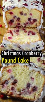 Best christmas pound cake from christmas cranberry pound cake. Christmas Cranberry Pound Cake Cranberry Pound Cake Recipe Christmas Cake Recipes Pound Cake