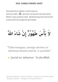 Doa ini bisa dibacakan ketika menjenguk orang sakit ketika menjenguk. Himpunan Doa Dan Hadis Pilihan Doa Ziarah Orang Sakit