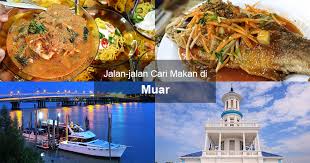 3, medan selera larkin bomba, susur 5, jalan tun abdul razak, johor bahru. Jalan Jalan Cari Makan Di Muar Findbulous Travel