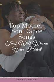 This Playlist Will Help Make Your Mother Son Dance A Memorable Moment With Songs To Warm Th Mother Son Wedding Dance Mother Son Dance Songs Wedding Dance Songs