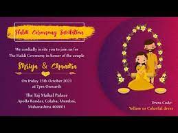 With invitemart you can make indian wedding invitation pdf cards, invitation card with google map link. Haldi Ceremony Invitation For Whatsapp Video E Card Invitations For Whatsapp 2020 Inviter Com Youtube