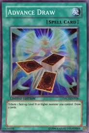 The best we have now is kaibaman into bewd, which would be a waste to tribute off with advance draw. Advance Draw Yu Gi Oh Promo Cards Yugioh Trollandtoad