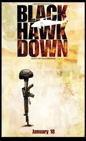 Josh hartnett, ewan mcgregor, tom sizemore and others. Black Hawk Down Poster Traileraddict Black Hawk Down Movie Posters War Movies