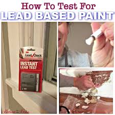 How To Test For Lead Based Paint Part 1 Gathered In The Kitchen Diy Craft Tutorials Natural Cleaning Products Craft Tutorials