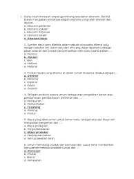 Dec 13, 2017 · ekonomi merupakan ilmu sosial tentang kegiatan manusia terhadap produksi, distribusi, dan konsumsi (barang dan jasa). Soal Uas Pdf