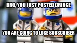 Check spelling or type a new query. Lego City Bro You Just Posted Cringe By 833time On Deviantart