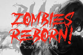 Zombies Reborn Font By Typelinestudio Creative Fabrica Scary Font Zombie Font Latest Fonts