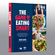 The Game Of Eating Smart Nourishing Recipes For Peak Performance Inspired By Mlb Superstars Mimbarschool Com Ng