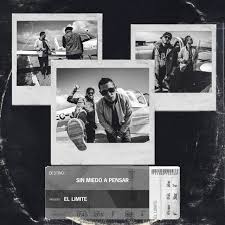 Sin Miedo A Pensar Single By El Limite Spotify