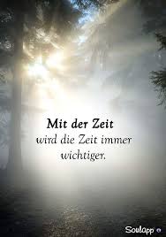 Zeit Ist Kostbar Ist Kostbar Zeit Spruche Lebensweisheiten Spruche Weisheiten Spruche