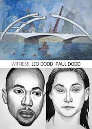 Witness: Leo Dodd & Paul Dodd