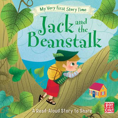 My Very First Story Time: Jack and the Beanstalk: A fairy tale for reading  aloud