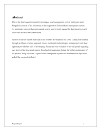 Handover reports are a basic tool used by an outgoing employee to inform a new hire of past work and what needs to happen to ensure a seamless employee transition. Hotel Management System Final Report