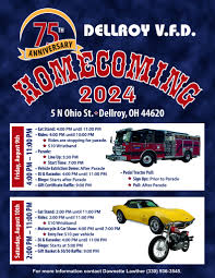 The Dellroy Volunteer Fire Department set the date for 2024 Annual  Homecoming. It is August 9 and 10, 2024. This will be a "HUGE" year. It is  the 75th Anniversary Celebration for