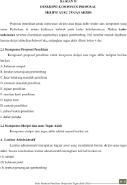 Tujuan penyusunan proposal penelitian ini adalah sebagai syarat wajib dalam pengajuan penyusunan tugas akhir prodi teknik informatika universitas negeri banjarnegara. Bagian Ii Deskripsi Komponen Proposal Skripsi Atau Tugas Akhir Pdf Download Gratis