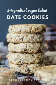 3 Ingredient Tahini Date Cookies Recipe Date Cookies Tahini Cookies Vegan Cookies
