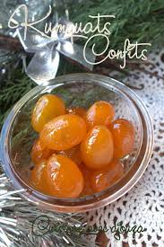 Kumquats Confits Recette Maison Rapide Recette Kumquat Confit Recette Artisanale Recette