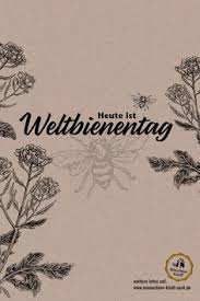 Mai ist weltbienentag die bedeutung der bienen als bestäuber unserer pflanzen ist elementar für uns menschen. 76 Weltbienentag Alles Rund Um Bienen Ideen In 2021 Bienen Wildbienen Bienenhotel