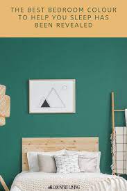 The Best Bedroom Colour To Help You Sleep Has Been Revealed Best Bedroom Colors Best Paint For Bedroom Bedroom Green