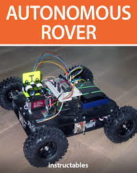 An Autonomous Rover In 2020 Rover Arduino Hardware Components
