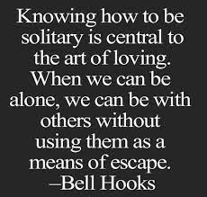 This book is a call for a return to a love ethic. 17 Top Bell Hooks Quotes You Need To Know