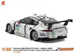 Médias sur les 24 heures du mans 2015. Scaleauto Les Deux Porsche 911 Gt3 Rsr Team Manthey Le Mans 2015 Slot Cars Passion