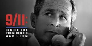 9/11: Inside The President's War Room