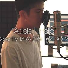 Submitted 8 days ago by k551l. Adele Hello Cover By Taka From One Ok Rock By Deankervanopunk