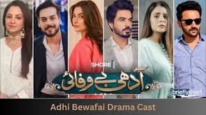 Adhi Bewafai Drama Cast, Timings, Schedule & Hum TV