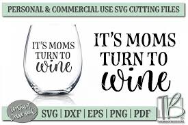 Download It S Moms Turn To Wine Svg File Wine Svg Funny 185076 Svgs Design Bundles In 2021 Wine Svg Wine Glass Sayings Wine Mom