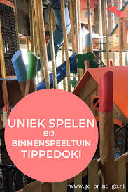Binnenspeeltuin Tippedoki Is De Binnenspeeltuin Op Landgoed De Berenkuil Vlakbij Assen In Het Dor Binnenspeeltuin Activiteiten Voor Kinderen Boek Voor Kinderen