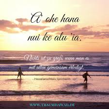 The japanese translation of hana is flower blossom; Pin On Hawaiianische Spichworter Hawaiian Quotes