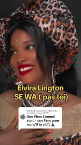 Réponse à @monsieur_cooper237_1 Elvira Lington SE WA (pas toi) où sont les  fangs??🇬🇦🇬🇶💃🏽💃🏽 #floraetoundi #pourtoi #fyp #ekang🇬🇦🇨🇲🇬🇶  #fang #gabon🇬🇦 #gaboma🇬🇦🇬🇦❣️🇬🇦 #camerountiktok🇨🇲