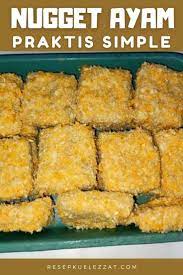 7 Resep Nugget Ayam Rumahan Praktis Dan Enak Cocok Untuk Stok Frozen Food Di Rumah Recipe Resep Frozen Masakan
