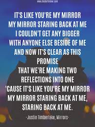 You should note that mirrors lyrics performed by justin timberlake is only provided for educational purposes only and if you like the song you should buy the cd. 7rxarhrq1ziagm