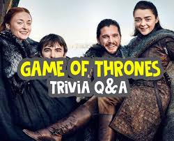 Somehow, we all remembered their names and got emotionally invested in their fate. Game Of Thrones Trivia Questions And Answers The Best 20